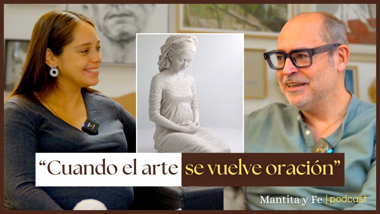 EL ARTE QUE DA VIDA: Javier Viver y el misterio de la belleza que evangeliza | Mantita & Fe 4X3