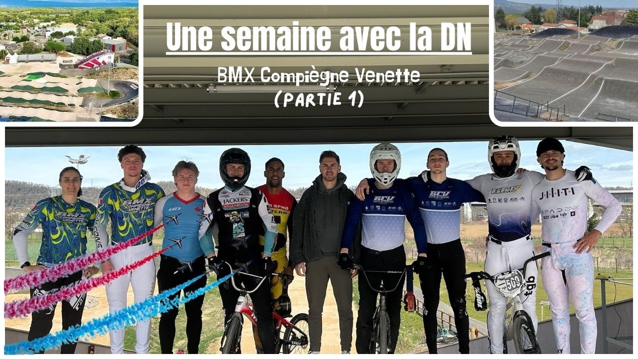 Une semaine avec la DN (Partie 1)