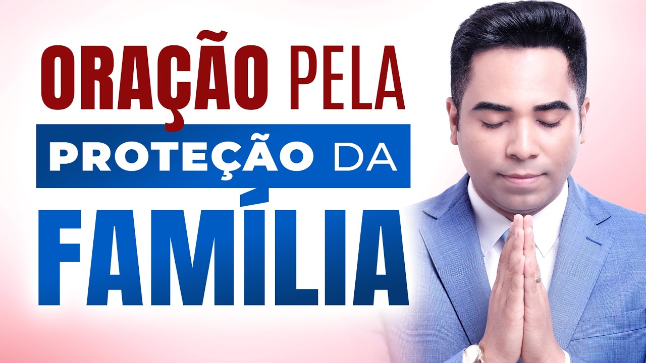 ORAÇÃO PELA FAMÍLIA 18 MARÇO 2026 PASTOR BRUNO SOUZA