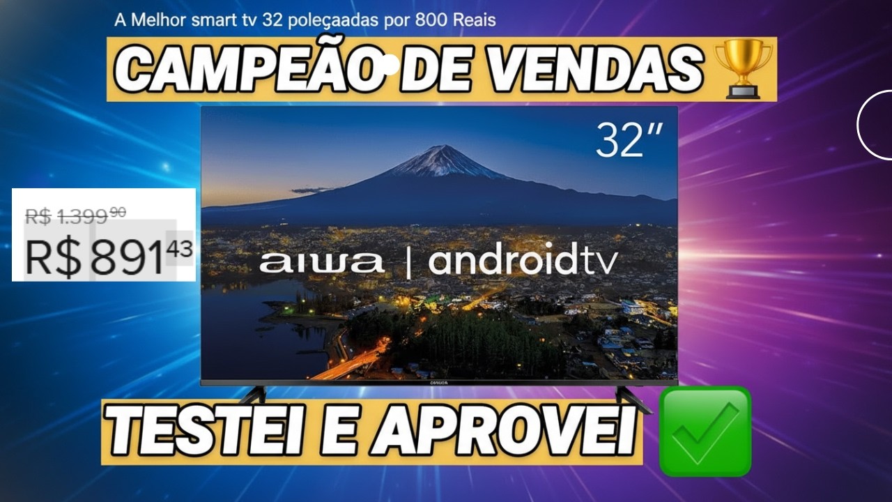 A Melhor Smart TV 32 Polegadas Por Menos de 800 Reais em 2026