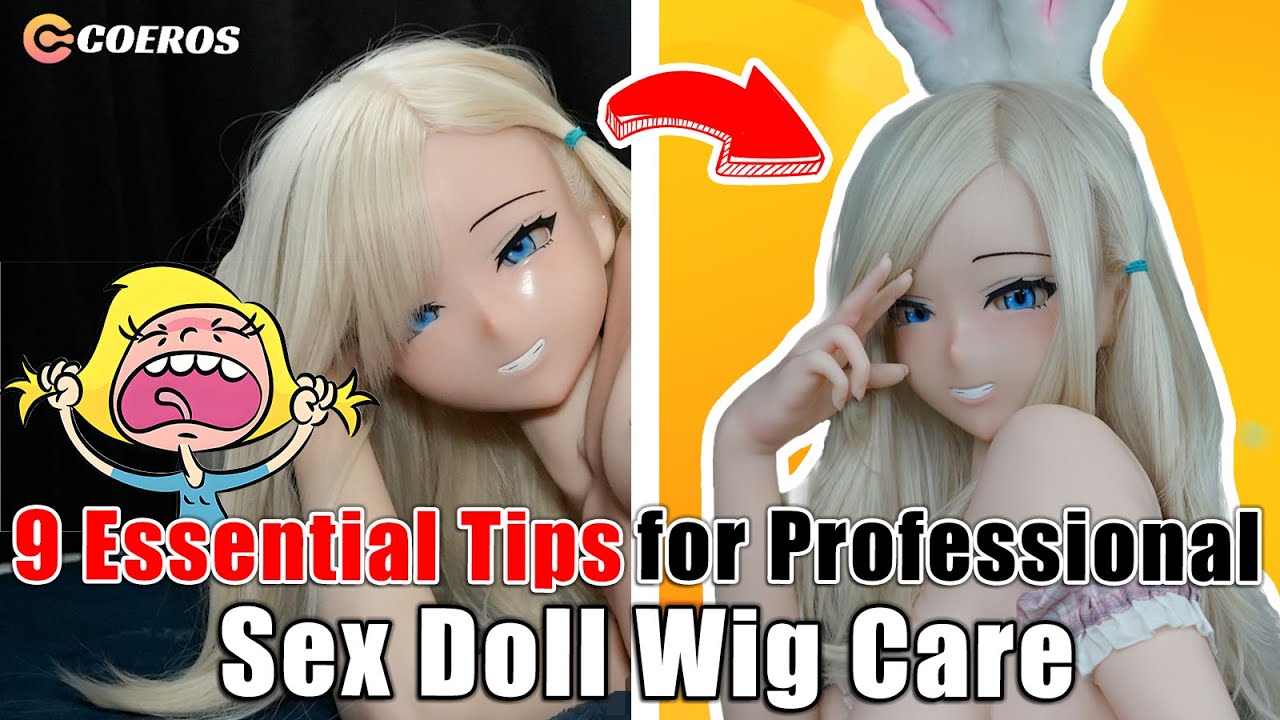 How to Style Your Sex Doll's Wig Like a Pro Tips and Tricks for a Star-Worthy Look!