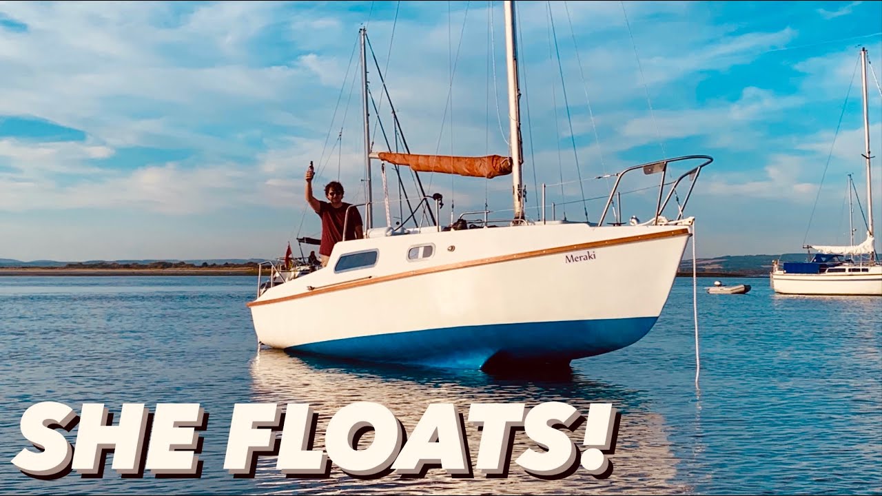 MY ABANDONED SAILBOAT FINALLY HITS THE WATER! Sailing Meraki | Ep.22