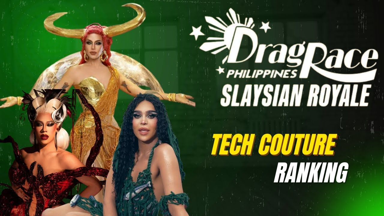 Slaysian Royale Tech Couture Runway Ranked: Viñas DeLuxe Steals the Show! 🤖👑#dragrace #dragraceph