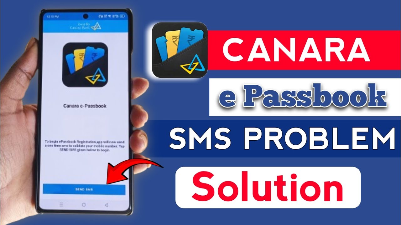 Canara e passbook sms problem | canara bank e passbook not opening problem | solution