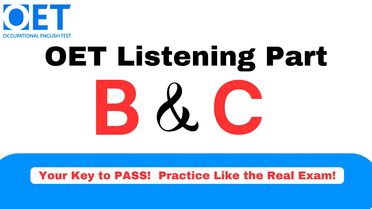 OET Listening Part B & C | Mock Test + Answers