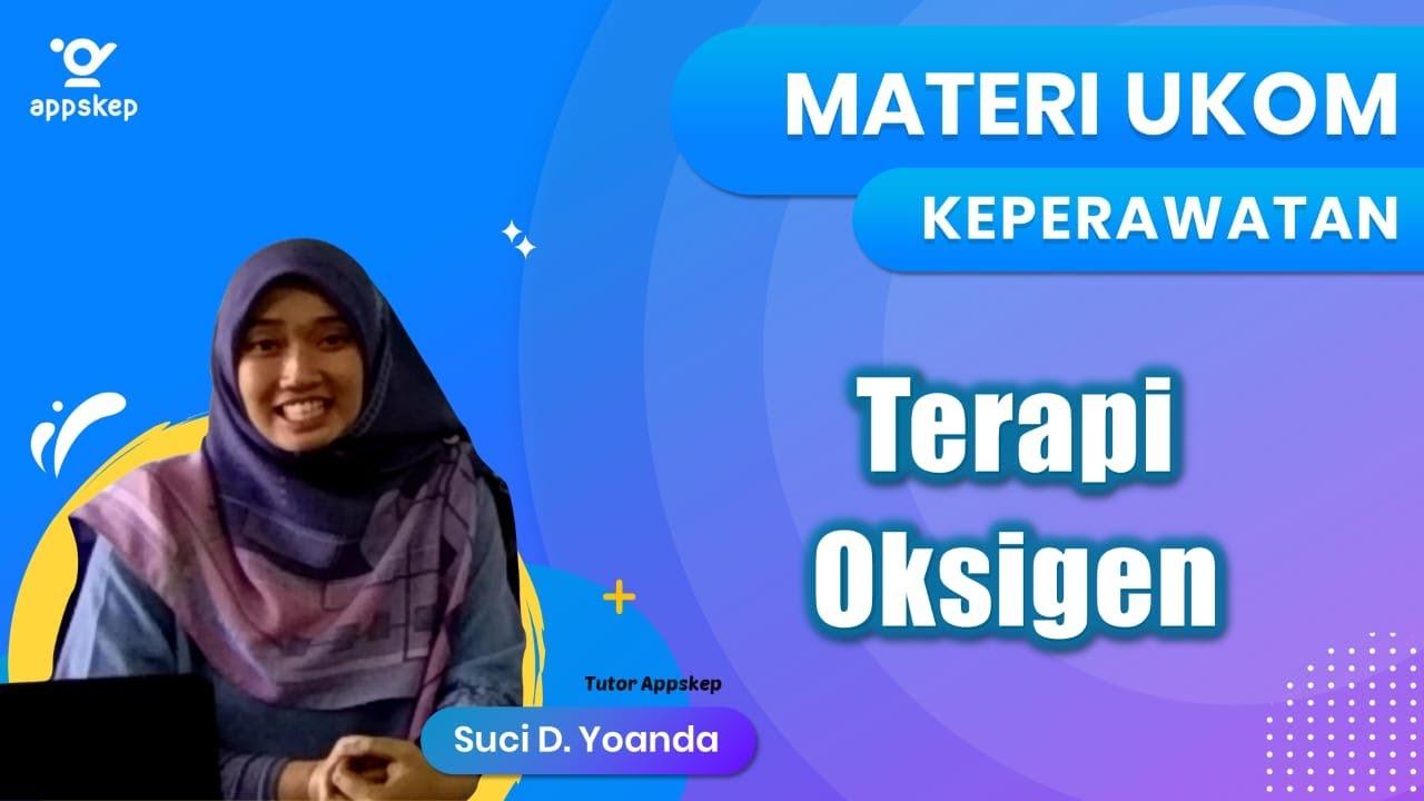MATERI UKOM : TERAPI OKSIGEN