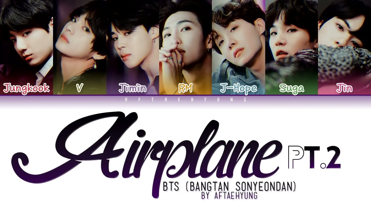 BTS 방탄소년단   Airplane pt 2 Color Coded Lyrics Han Rom Eng