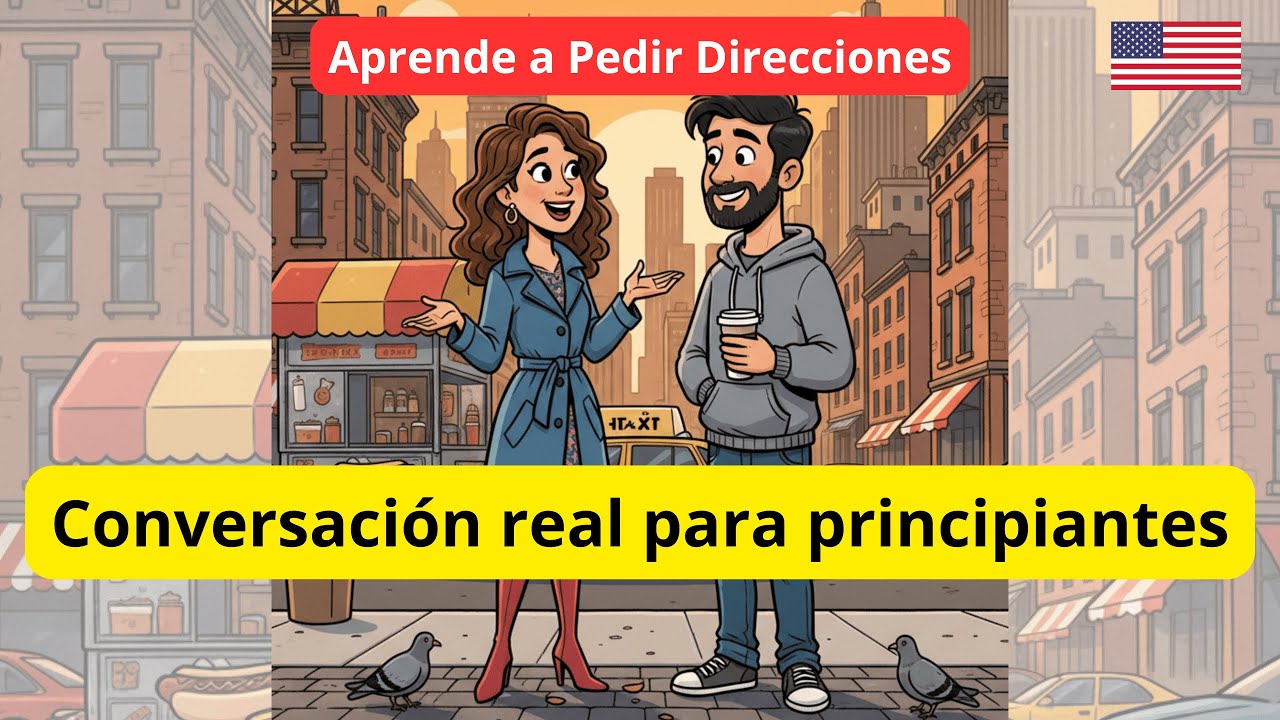 Frases fáciles para PEDIR DIRECCIONES en inglés (Para principiantes) ¡Diálogo fácil y divertido!