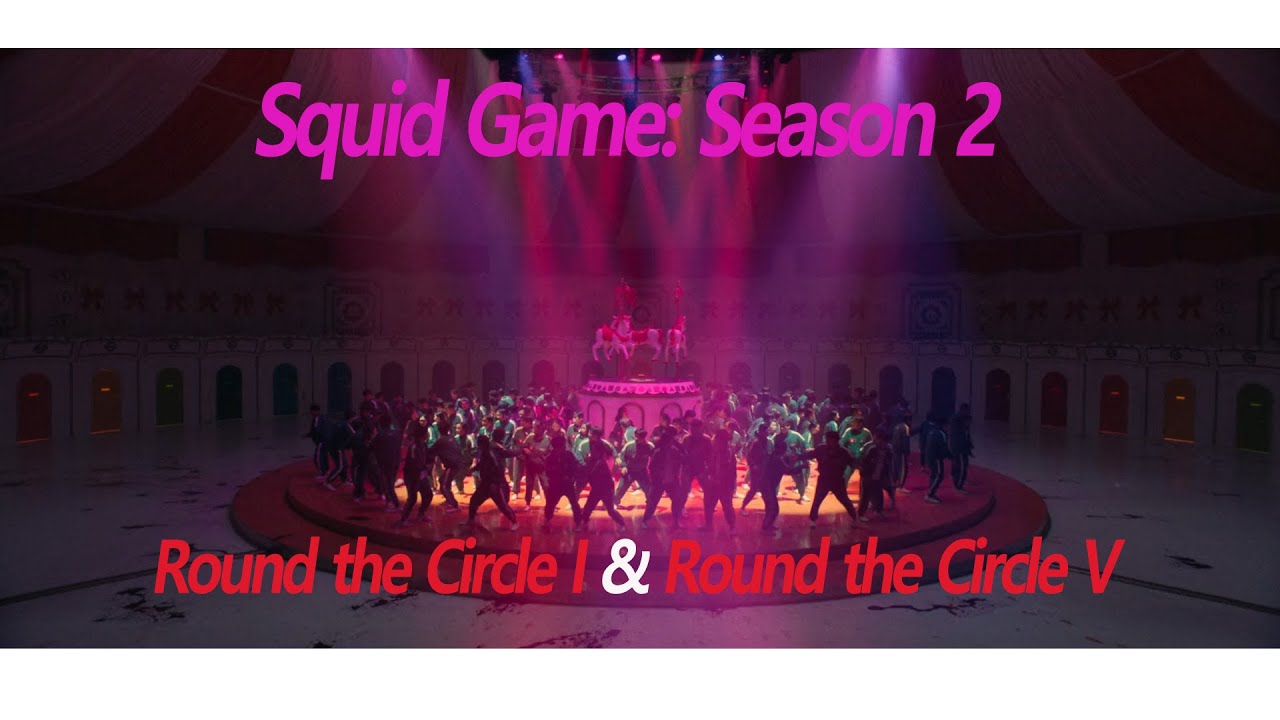 오징어게임2 Squid Game: Season 2 / Round the Circle I / Round the Circle V / bgm / ost