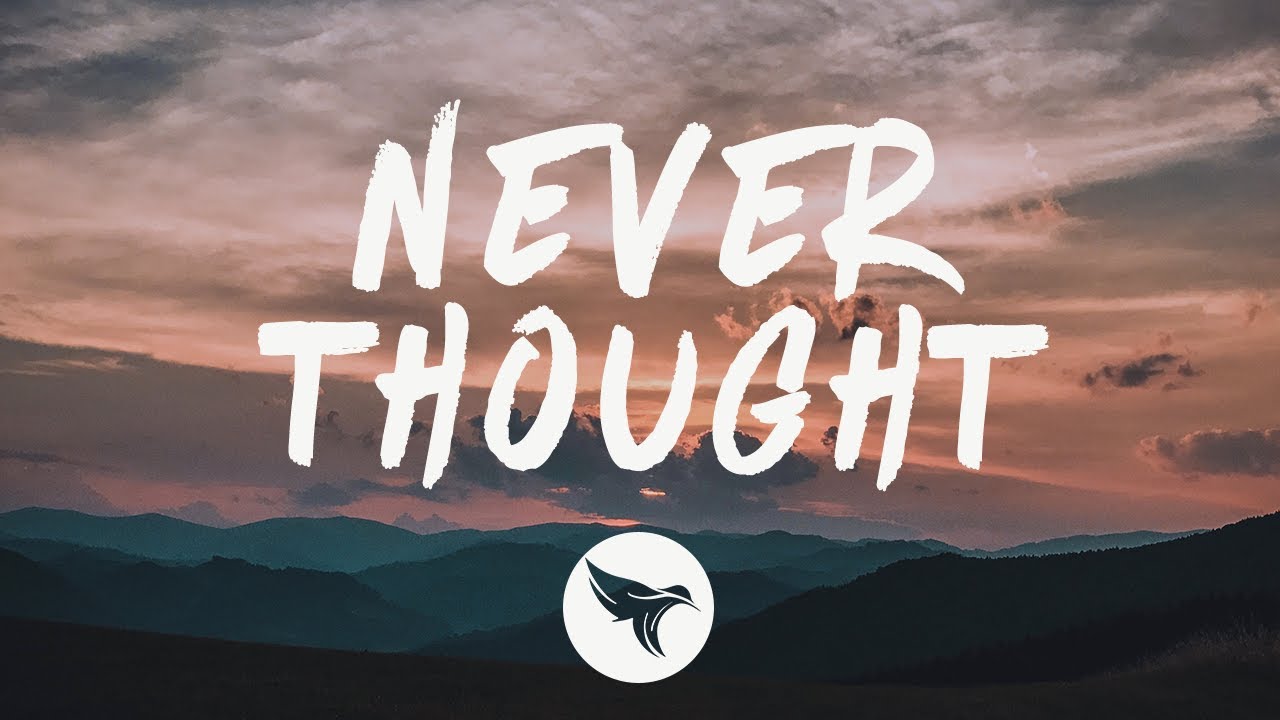 Trevor Daniel - Never Thought (Lyrics) [ft. Fossa Beats]