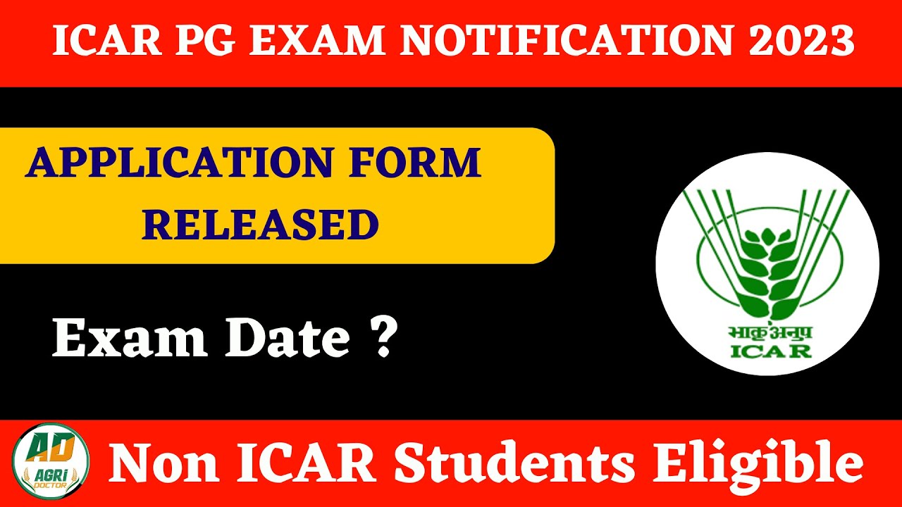 ICAR PG Application Form 2023 | Non ICAR Students Eligible | ICAR JRF 2023|Exam date @AgriDoctorcoaching