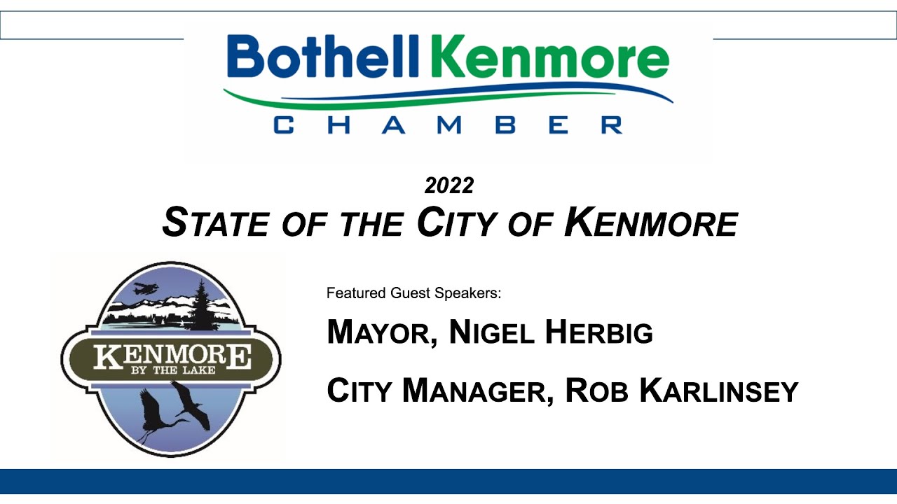 State of the City Kenmore 2022 - Kenmore, WA