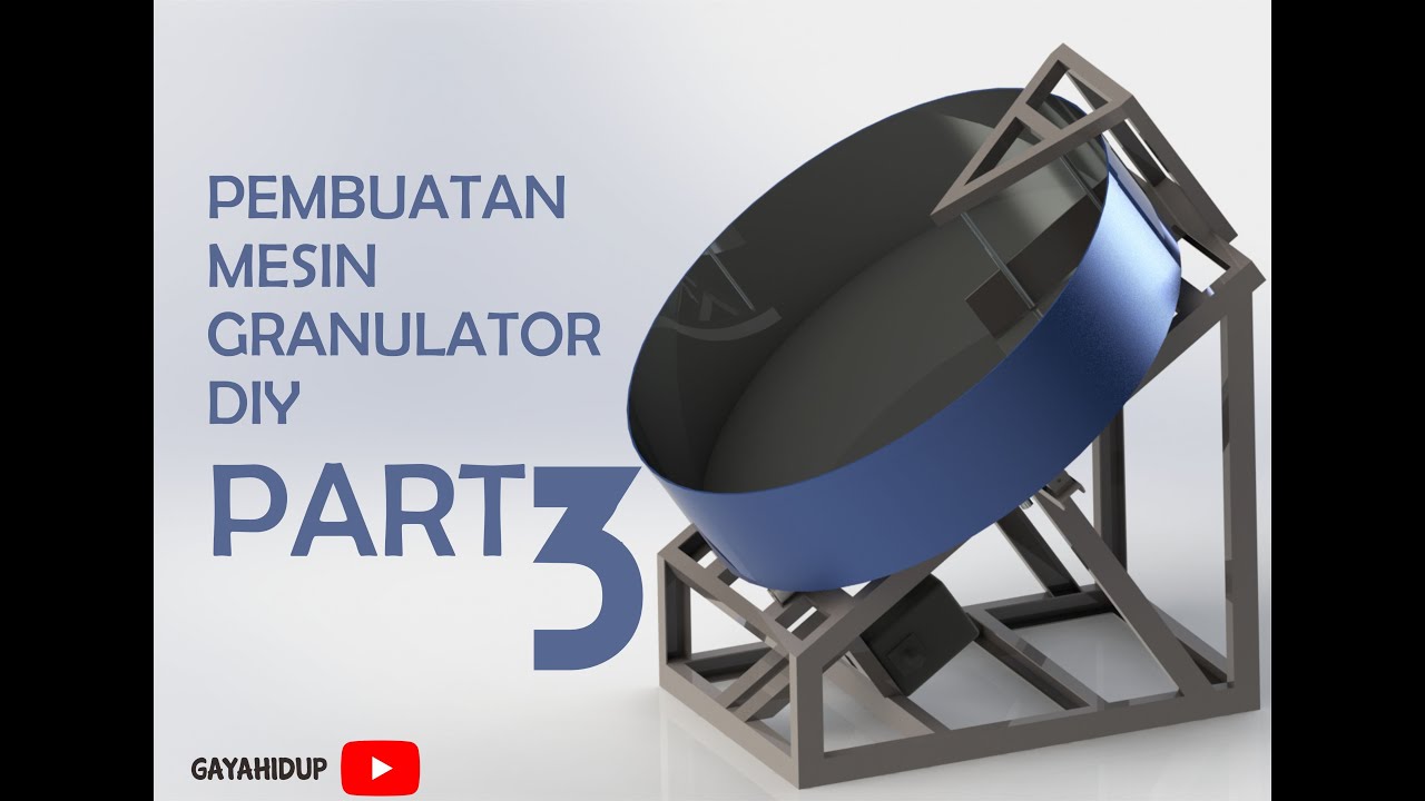 PEMBUATAN MESIN GRANULATOR PUPUK KOMPOS DIY!!! 1 METER!!! PART 3
