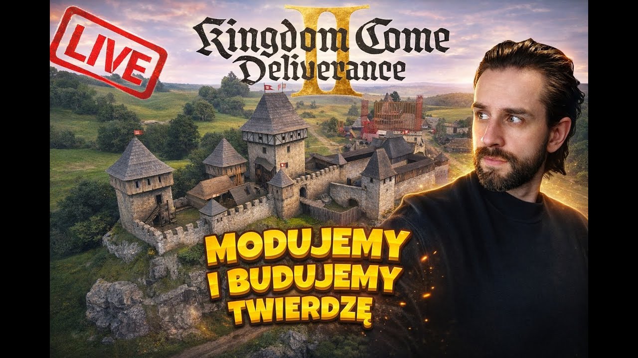 Kingdome Come 2 - Budujemy TWIERDZĘ Przytoki #17 🔴[STREAM]