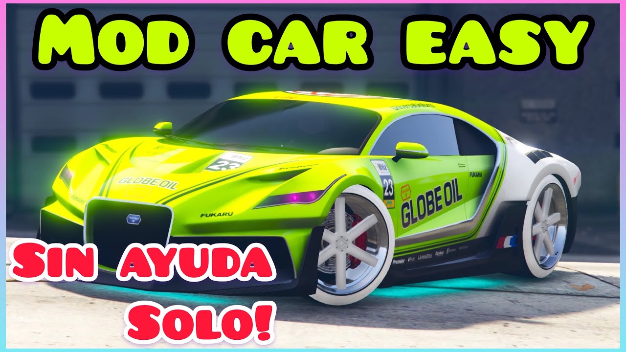 COMO MODEAR CUALQUIER COCHE SIN AYUDA - TODOS A MODEAR - HOW TO MOD CARS IN GTA 5 ONLINE - PS4 Xbox