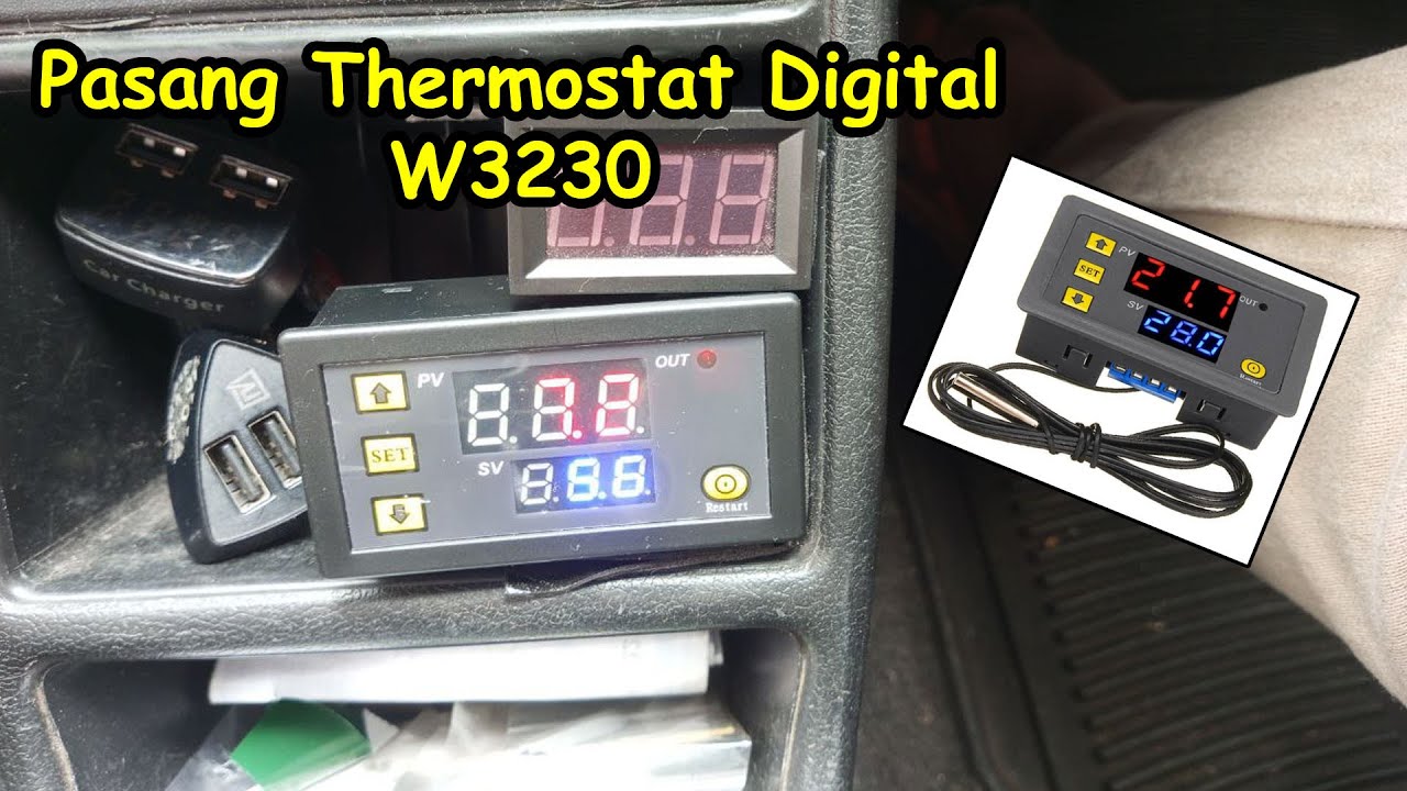 Pasang Thermostat Digital W3230 Buat AC Mobil