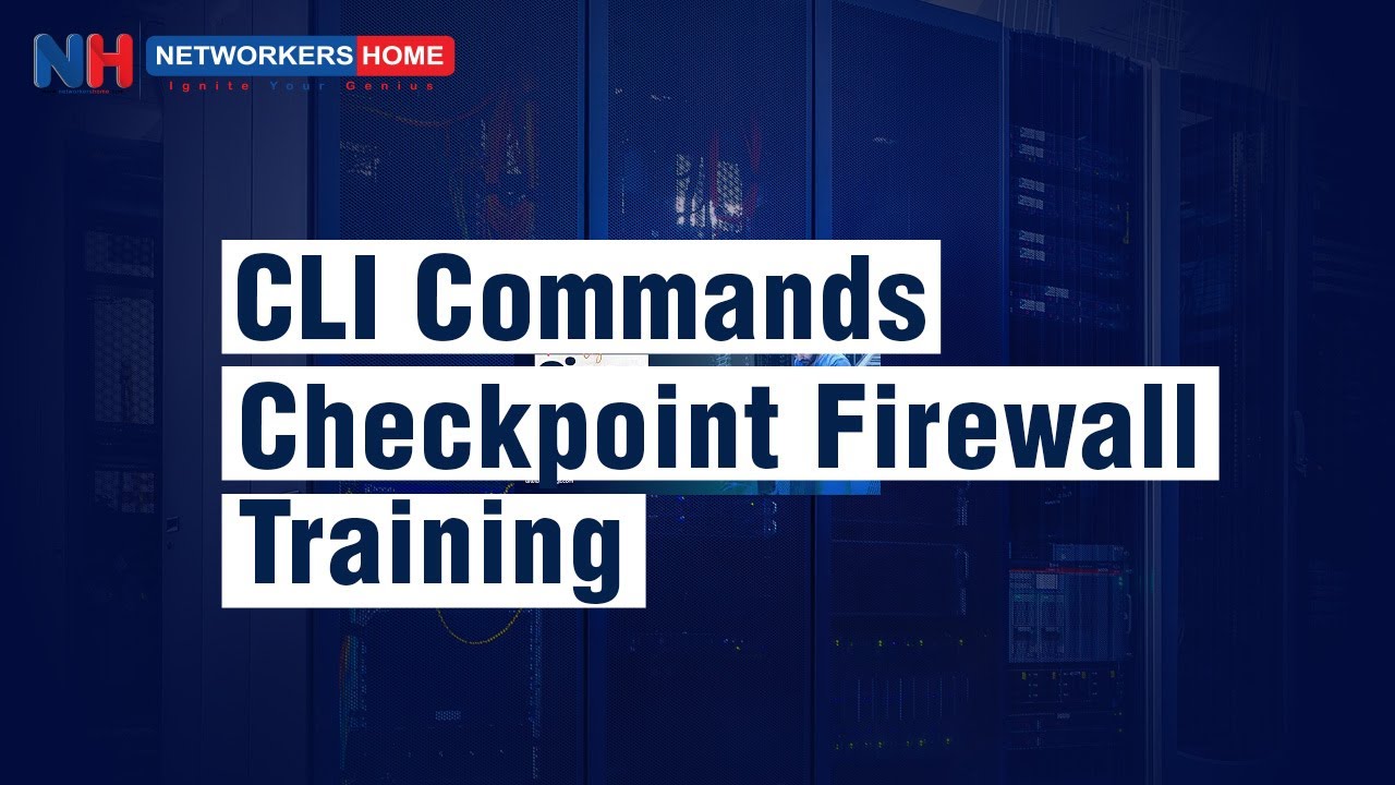 Команды командной строки Master Check Point Firewall: полное руководство по обучению | Обучение C...