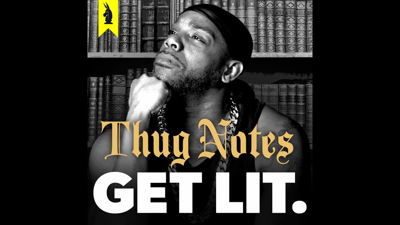 Thug Notes Get LIT - Greatest Bromances in Lit