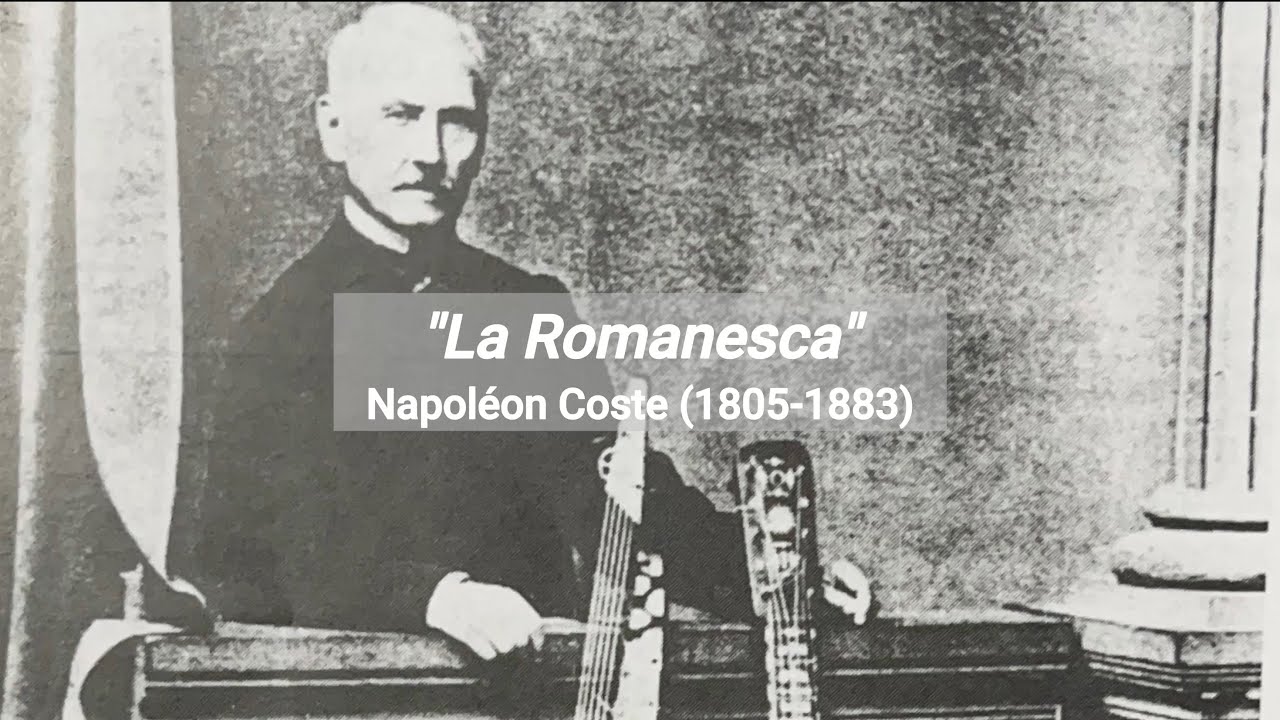LA ROMANESCA - Napoléon Coste (1805-1883) | Guitar: Giuseppe Lanni