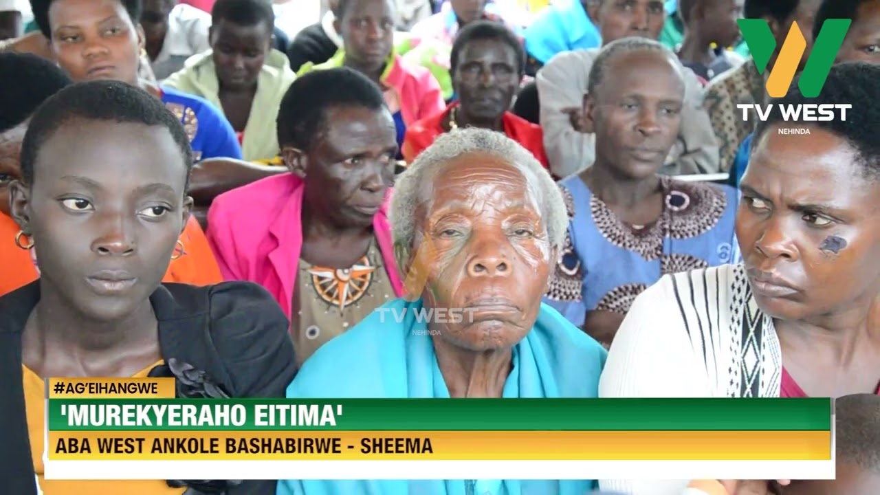AGEIHANGWE: 'Murekyeraho eitima', aba West Ankole bashabirwe.