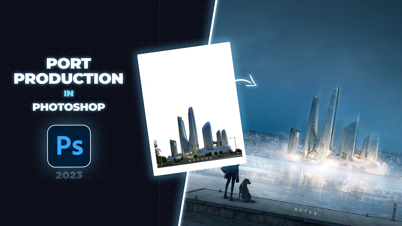 Architecture Post-Production in Photoshop | Speed Art - Hậu kỳ phối cảnh kiến trúc