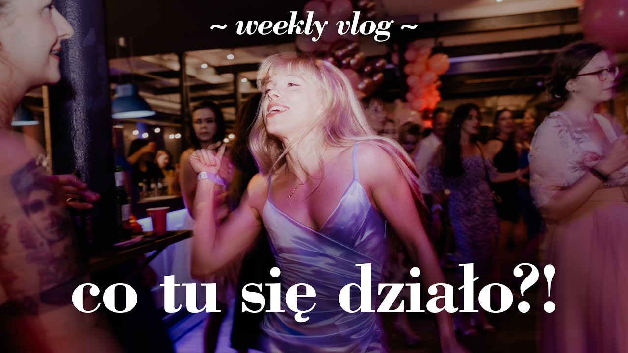 200 os&oacute;b na mojej imprezie /  Szukanie idealnej sukienki 🎇 | WEEKLY VLOG