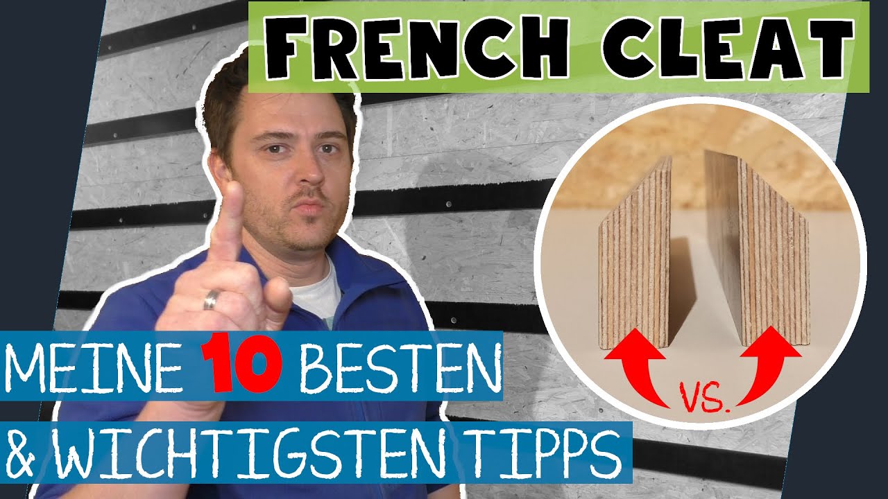 Darüber nachgedacht? 10 WICHTIGE TIPPS für deine French Cleat Wand