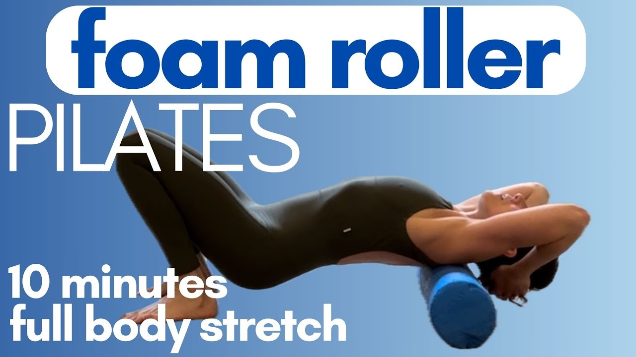 Foam Roller 10 Minutes Full Body Stretch