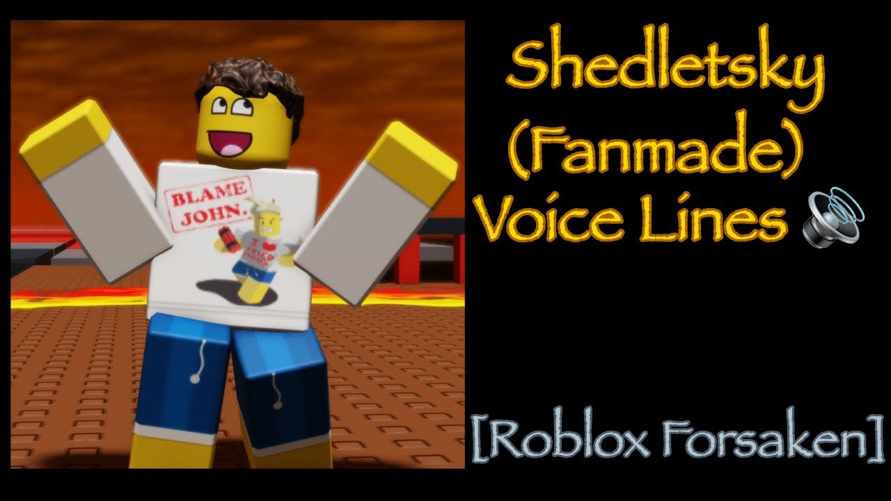 Roblox Forsaken:Shedletsky Survivor Voice Lines (FanMade) #forsaken #shedletsky