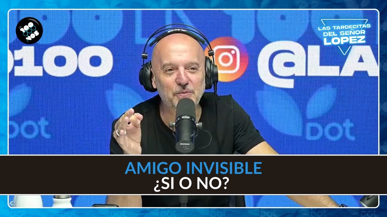 🌲 EL "PELADO" LOPEZ y la Moda del AMIGO INVISIBLE ¿Si o no? 🌲