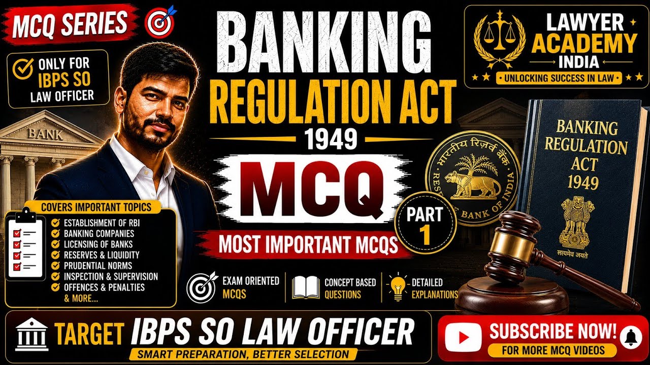 Banking Regulation Act, 1949 MCQ Part 1 | IBPS SO Law Officer | Most Important MCQs ⚖️
