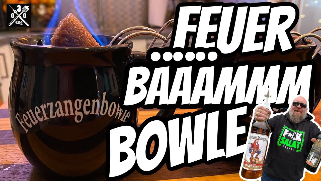 FEUERZANGENBOWLE  - Bobby macht Feuer - 030 BBQ