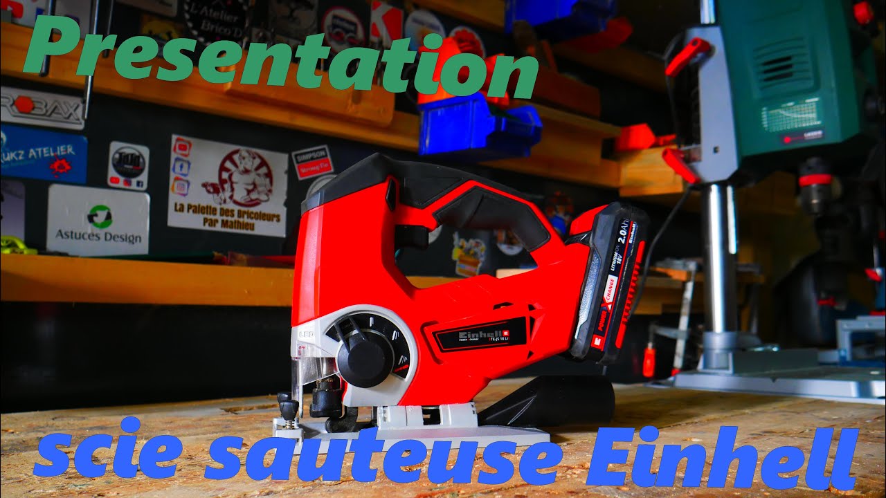 Scie sauteuse sans fil Einhell TE-JS 18 Li - Présentation / Test