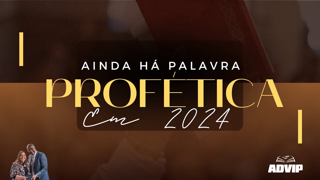 Ainda Há Palavra Profética em 2024 | Miss. Erinete Teodoro