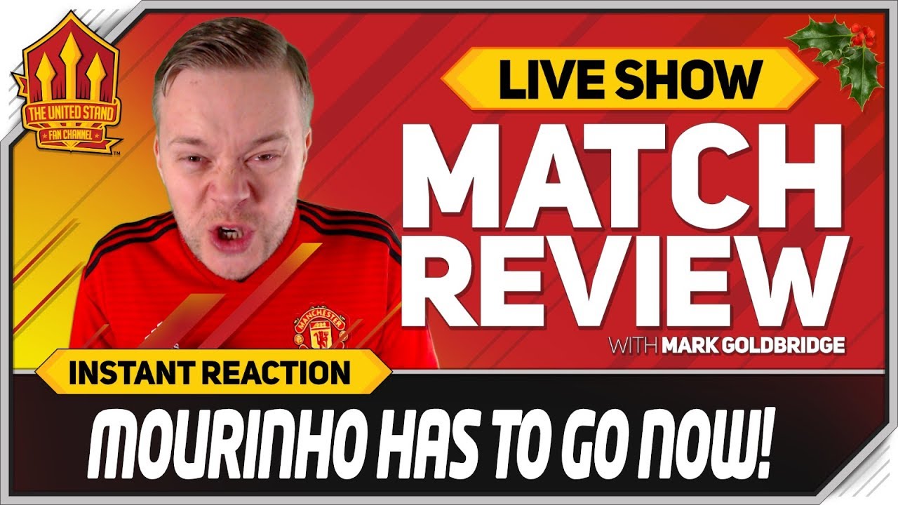 Goldbridge | MOURINHO OUT NOW! Liverpool 3-1 Manchester United Match Reaction