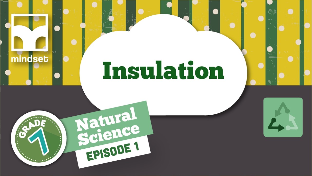 Energy & Change: Insulation