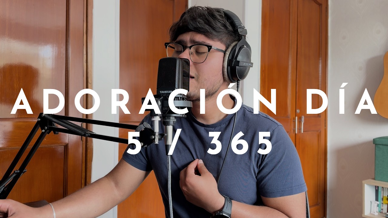 365 Días de Adoración | Día 5 Deseable