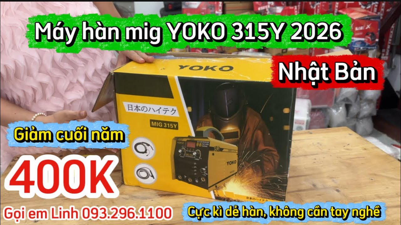 🔥CẦN MÁY HÀN DỄ SỬ DỤNG HÀN ĐA NĂNG SẮT, INOX ĐẸP MUA NGAY MÁY HÀN MIG YOKO 315Y NHẬT #mayhan #yoko