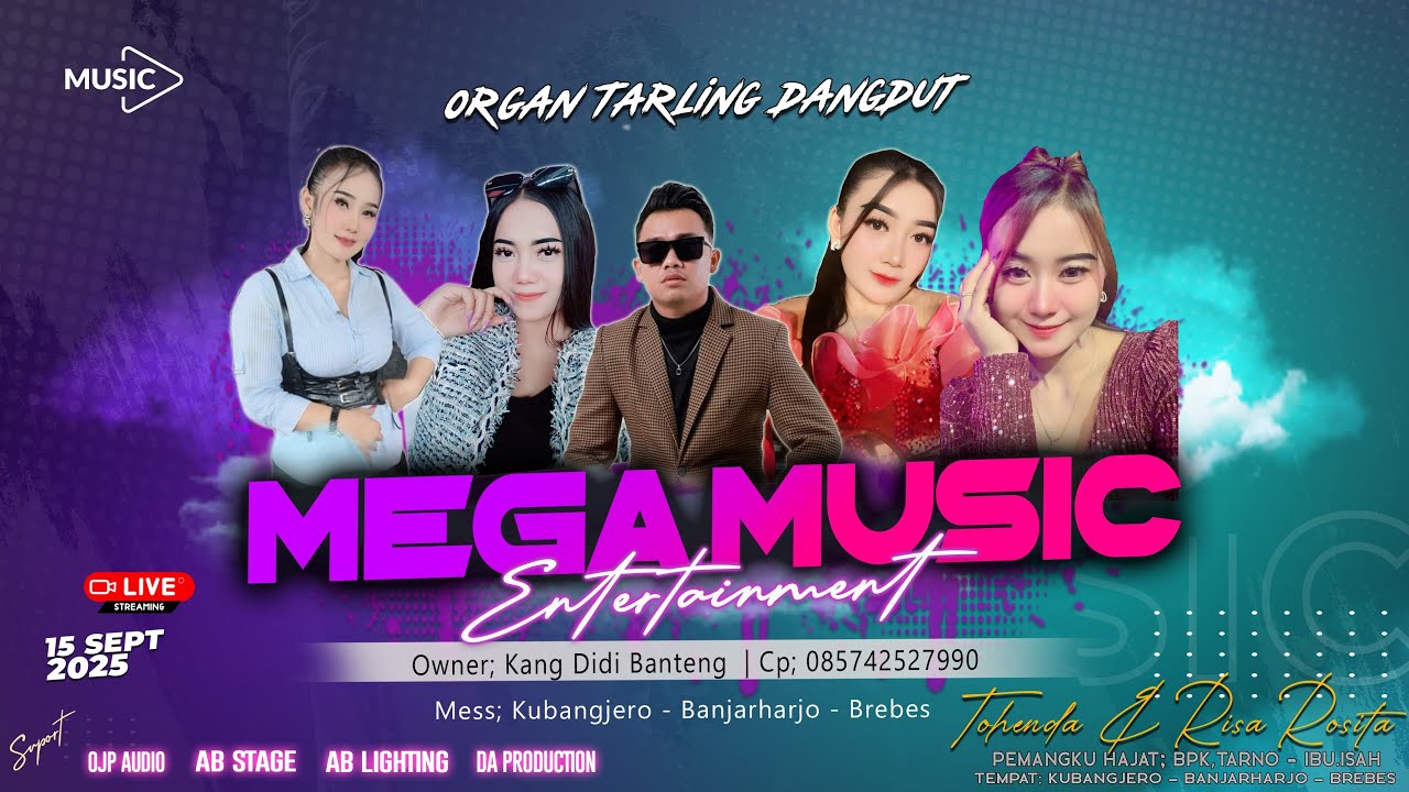 🔴LIVE MEGA MUSIC \\ EDISI MALAM \\ SENIN, 15 SEPTEMBER 2025 \\ KUBANGJERO- BANJARHARJO - BREBES