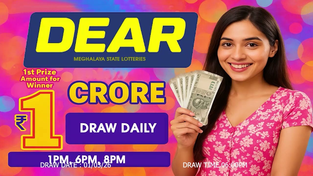 MEGHALAYA STATE DEAR DAILY DRAW 01/03/26 06:00PM