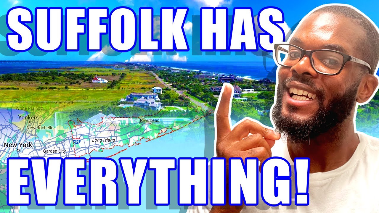 Suffolk County NY Map Tour: Discover Long Island NY Hidden Gems! | Living In Suffolk County NY 2023