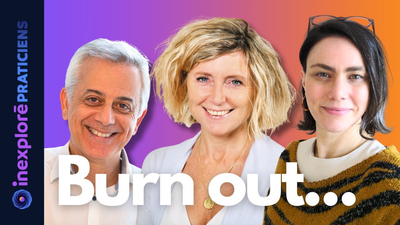 BURN OUT : comment s'en prémunir en tant que praticiens ?