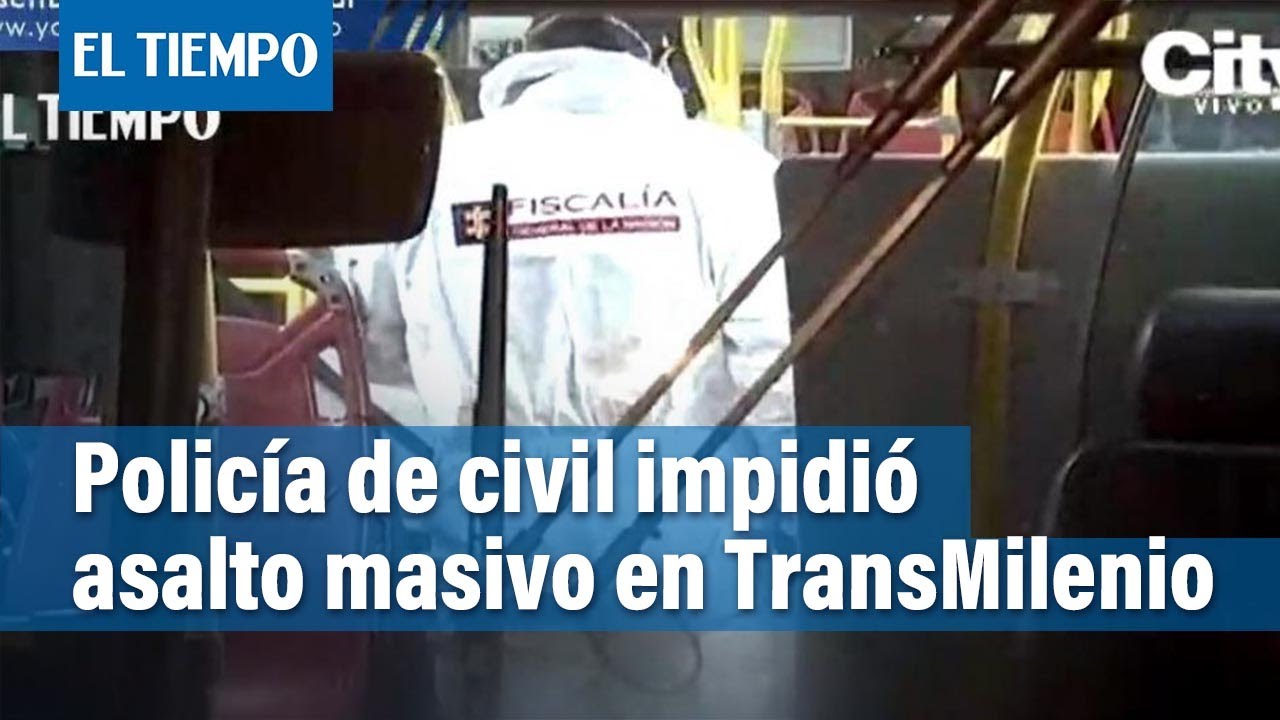 Policía de civil impide un robo en TransMilenio, murió uno de los dos ladrones | El Tiempo