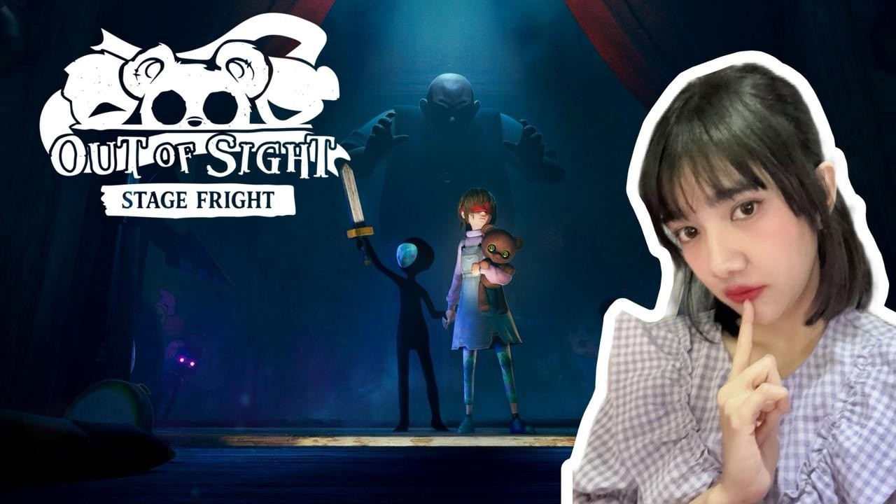 DLC Baru! Anak Hantu Ini Punya “Pertunjukan Terakhir”… | Out of Sight: Stage Fright