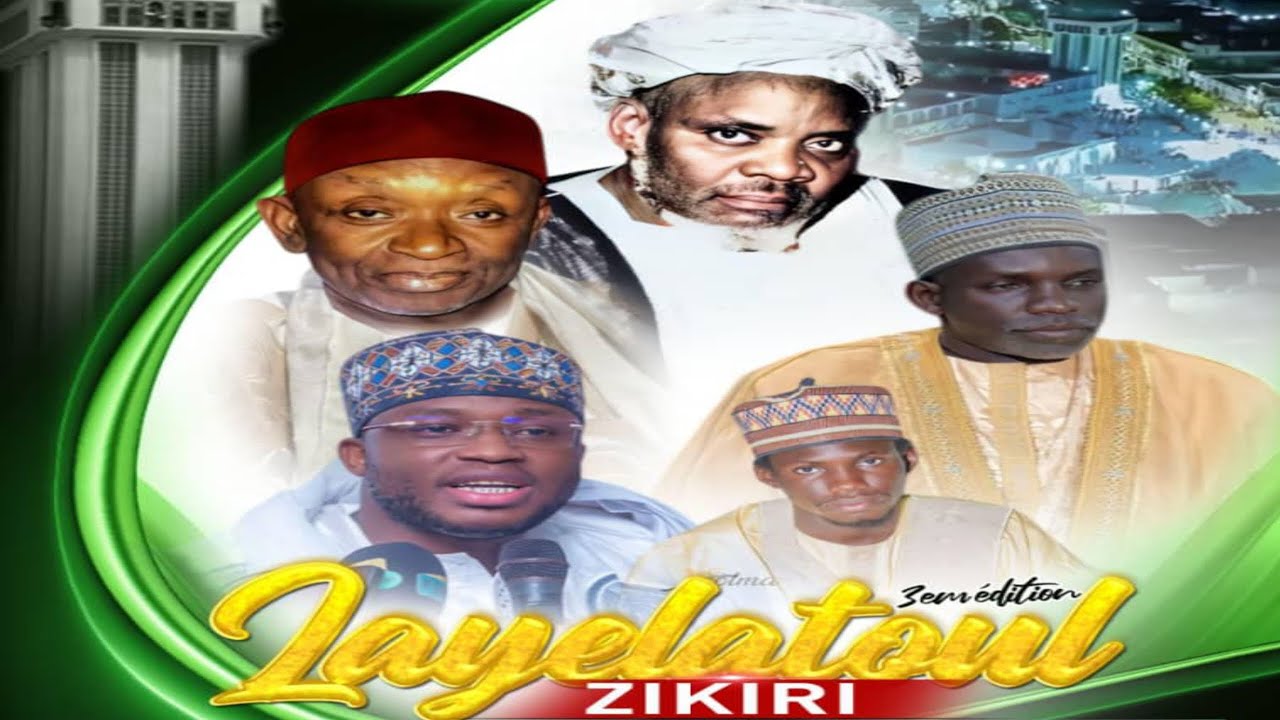 LAYLATOUL ZIKR MAME BAYE DIOUF 3ÉME ÉDITION 