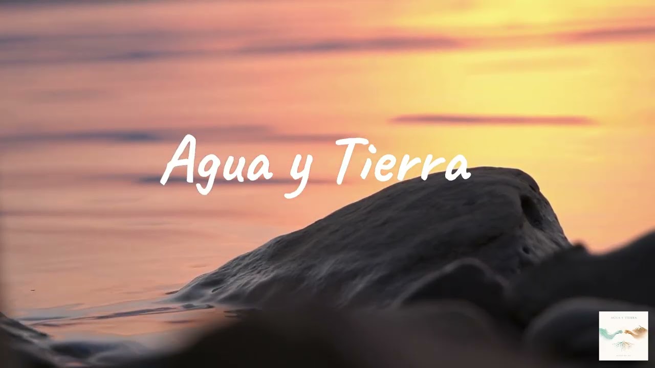 Agua y Tierra