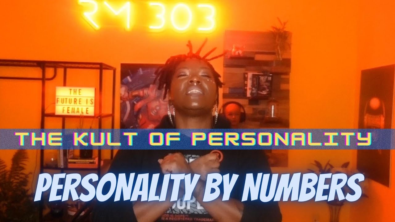 Kult of Personality: Personality By Numbers