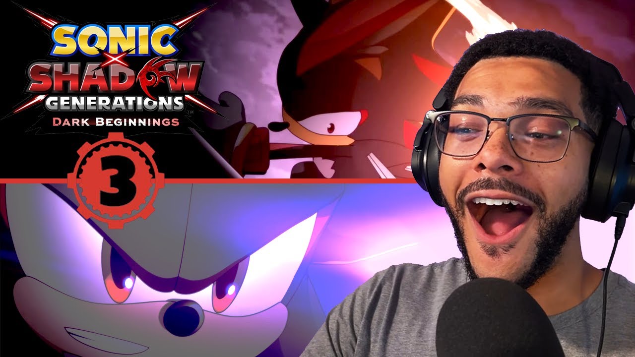 Shadow Dark Beginnings Ep. 3 Reaction | Sonic X Shadow Generations