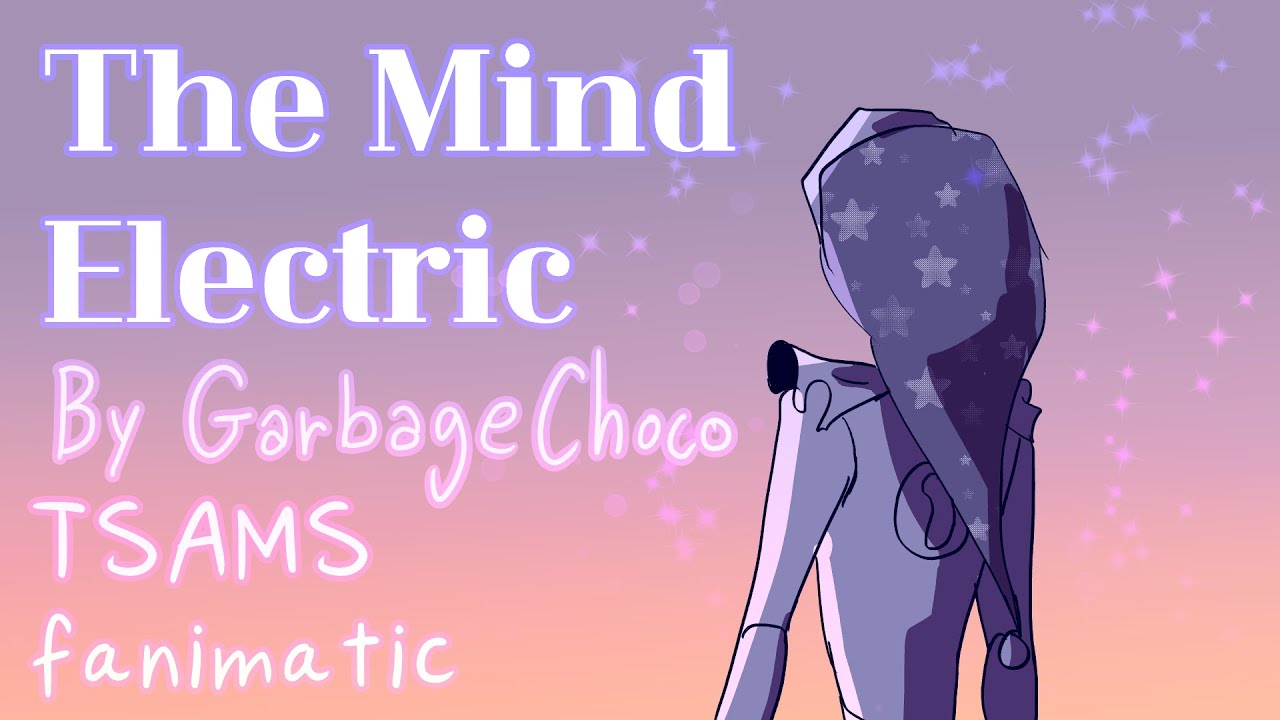 THE MIND ELECTRIC (@SunMoonShow Animatic)