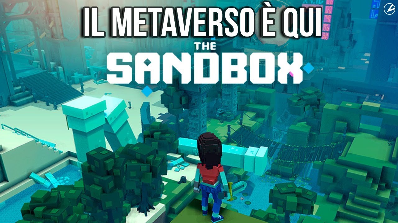 Il METAVERSO È GIÀ QUI: The SANDBOX